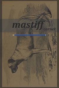 mastiff carnet