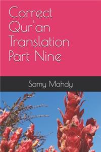 Correct Qur'an Translation Part Nine