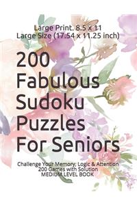 200 Fabulous Sudoku Puzzles For Seniors