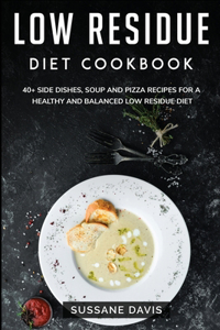 Low Residue Diet Cookbook