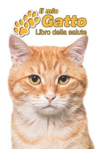 Il mio gatto Libro della salute