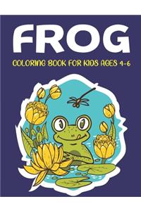 Frog Coloring Book for Kids Ages 4-6