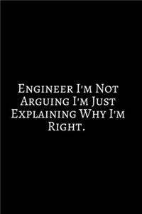 Engineer I'm Not Arguing