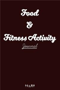 Food & Fitness Activity Journal