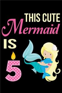 This Cute Mermaid is 5