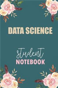 Data Science Student Notebook