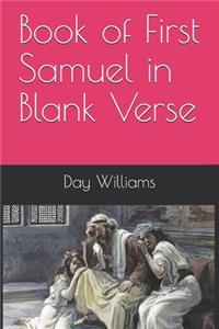 Book of First Samuel in Blank Verse