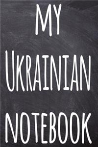 My Ukrainian Notebook