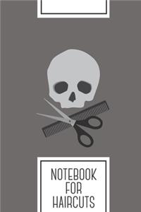 Notebook for Haircuts