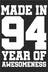 Made in 94 Year of Awesomeness
