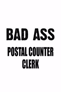 Bad Ass Postal Counter Clerk