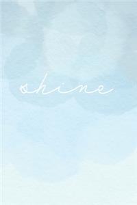 Shine