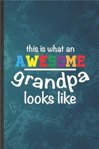 This Is What an Awesome Grandpa Looks Like