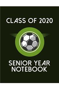 Class of 2020 Senior Year Notebook