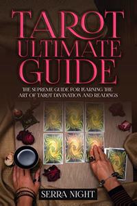 Tarot Ultimate Guide