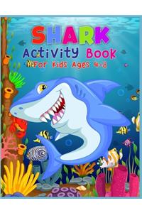 Shark Activity Book For Kids Ages 4-8