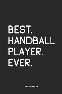 Best Handball Player Ever Notizbuch