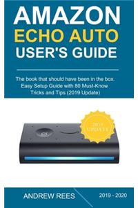 Amazon Echo Auto Setup and User's Guide