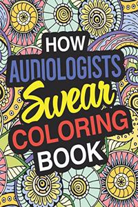 How Audiologists Swear Coloring Book