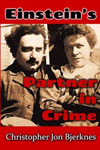 Einstein's Partner in Crime