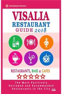 Visalia Restaurant Guide 2018