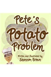 Pete's Potato Problem