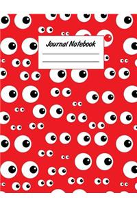 Journal Notebook: Eyeballs 7.44 X 9.69 Wide Ruled Paper Notebook, Appreciation Gift, Quote Journal or Diary - Unique Inspirational Present for Friend, Family, Teacher, Retirement, Birthday, Christmas or Gratitude Gift - Halloween Scary Eyes