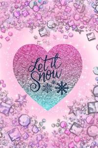 Let It Snow