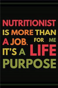 Nutritionist is More Than a Job