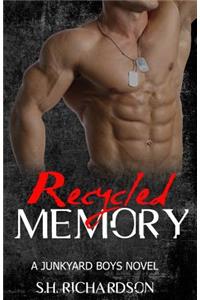 Recycled Memory