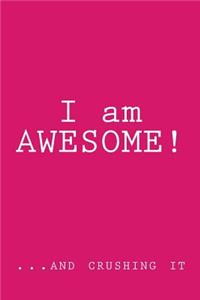 I am AWESOME!
