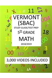 5th Grade VERMONT SBAC, 2019 MATH, Test Prep