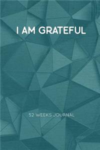 I Am Grateful