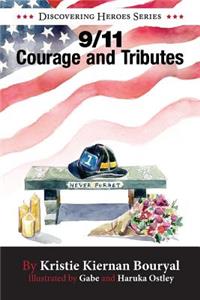 9/11 Courage and Tributes