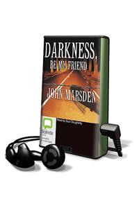 Darkness Be My Friend