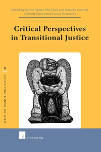 Critical Perspectives in Transitional Justice