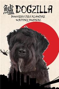 Dogzilla Bouviers Des Flandre Writing Journal