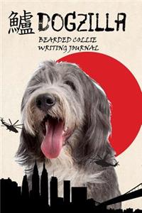 Dogzilla Bearded Collie Writing Journal