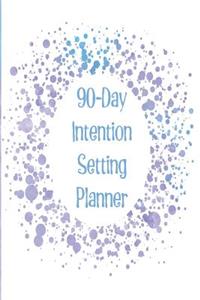 90-Day Intention Setting Planner