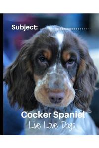 Cocker Spaniel - Live Love Dogs!