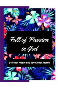 Full of Passion in God