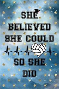 She Believed She Could So She Did