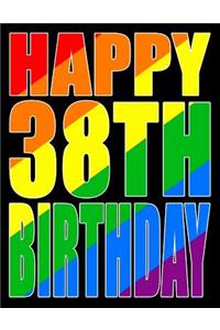 Happy 38th Birthday