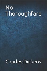 No Thoroughfare