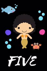 Five
