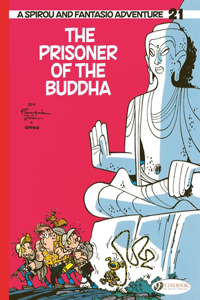 Spirou & Fantasio Vol 21: The Prisoner of the Buddha