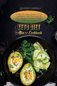 Keto Diet After 50 Cookbook