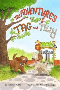 Adventures of Tag and Tilly