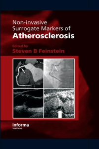 Non-Invasive Surrogate Markers of Atherosclerosis