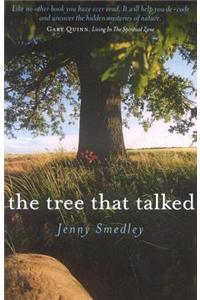 Tree That Talked, The